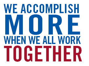 We accomplish more when we all work together