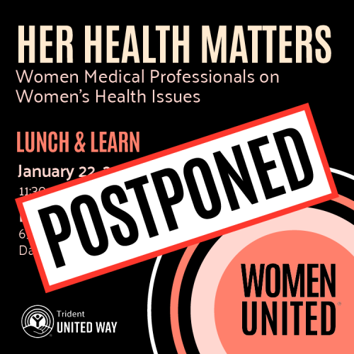 Invitation for Women United Lunch and Learn with the word POSTPONED over the graphic